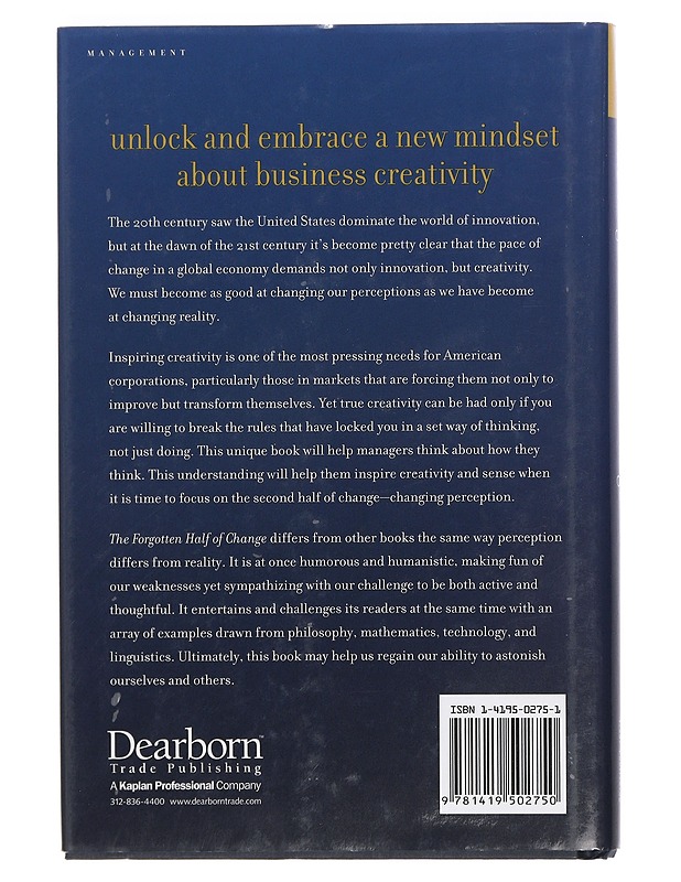 The forgotten half of change - Luc de Brabandere - Tietokirjat ja oppaat - 10105423199 - 1