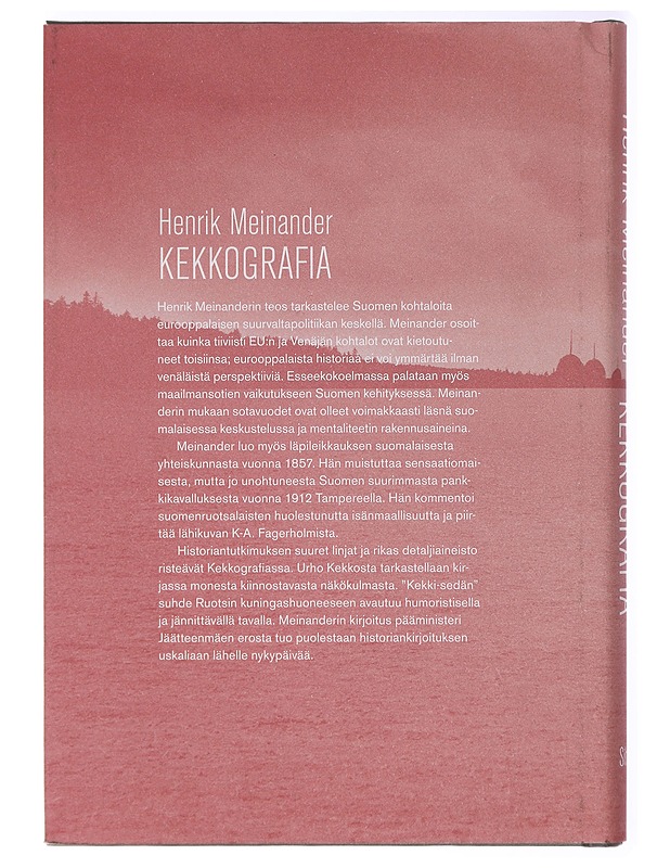 Kekkografia : historiaesseitä - Meinander, Henrik - Historiakirjat - 10105423215 - 1
