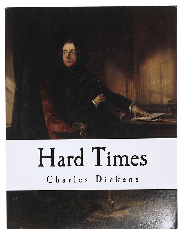 Hard Times - Charles Dickens - Kaunokirjallisuus - 10105423241 - 0