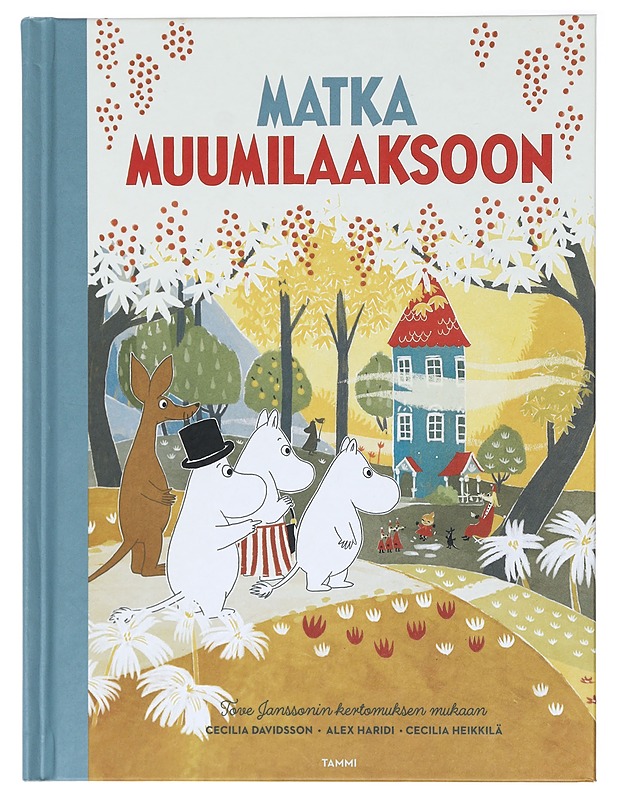 Matka Muumilaaksoon - Davidsson, Cecilia - Lastenkirjat - 10105423236 - 0