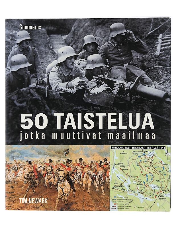 50 taistelua jotka muuttivat maailmaa - Newark, Tim - Historiakirjat - 10105423240 - 0