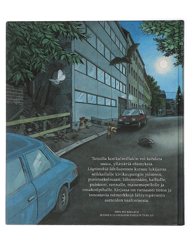 Löytöretkiä lähiluontoon - Laurila, Jorma - Tietokirjat ja oppaat - 10105423259 - 1