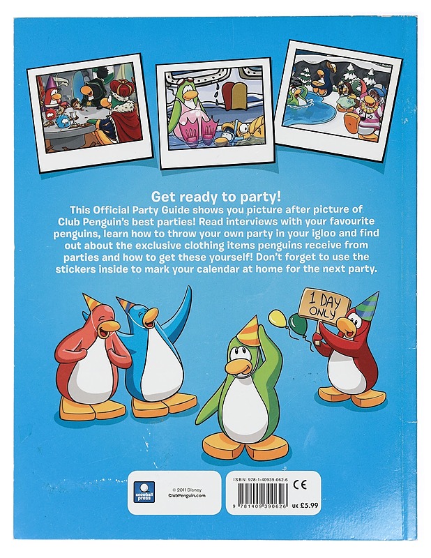Club Penguin : Party Time, All the Time! Official Party Guide - Disney - Lastenkirjat - 10105423280 - 1