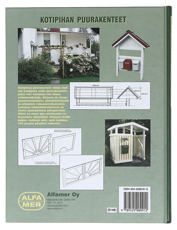 Kotipihan puurakenteet - Himanen, Riku - Tietokirjat ja oppaat - 10105423282 - 1