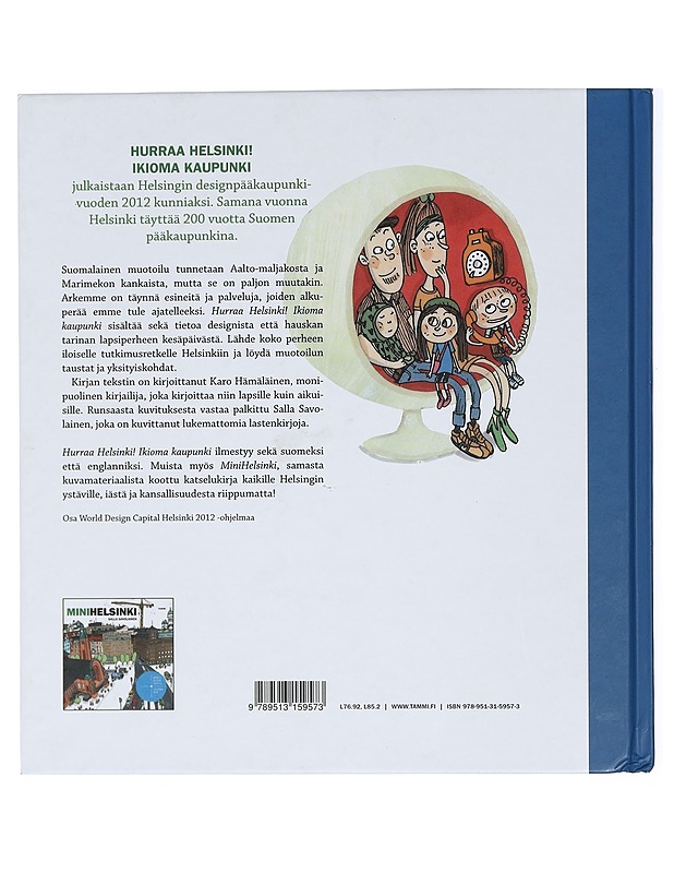 Hurraa Helsinki! : ikioma kaupunki - Hämäläinen, Karo - Lastenkirjat - 10105423285 - 1