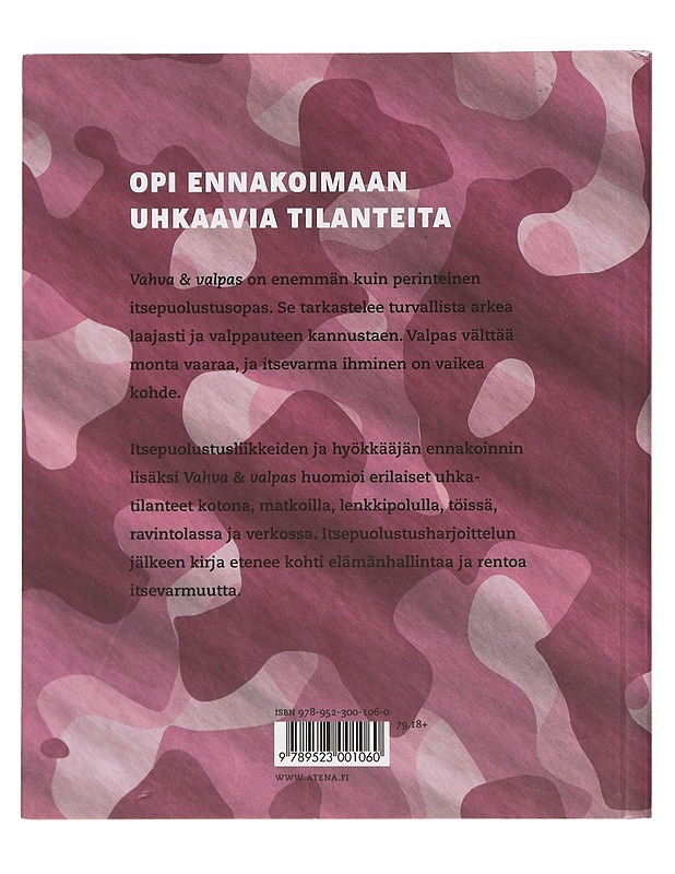 Vahva & valpas : naisen käsikirja itsensä puolustamiseen - Jarmo Österman - Tietokirjat ja oppaat - 10105423333 - 1