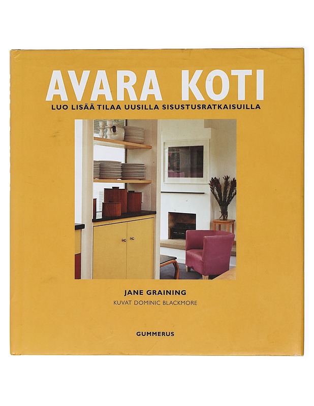 Avara koti - Graining, Jane - Tietokirjat ja oppaat - 10105423420 - 0