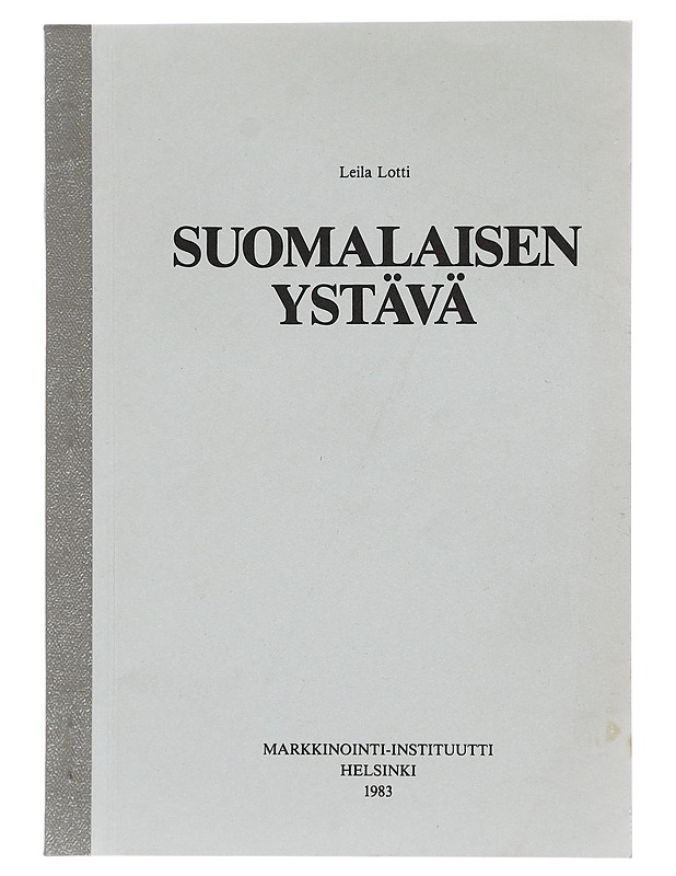 Suomalaisen ystävä - Lotti, Leila - Tietokirjat ja oppaat - 10105423473 - 0