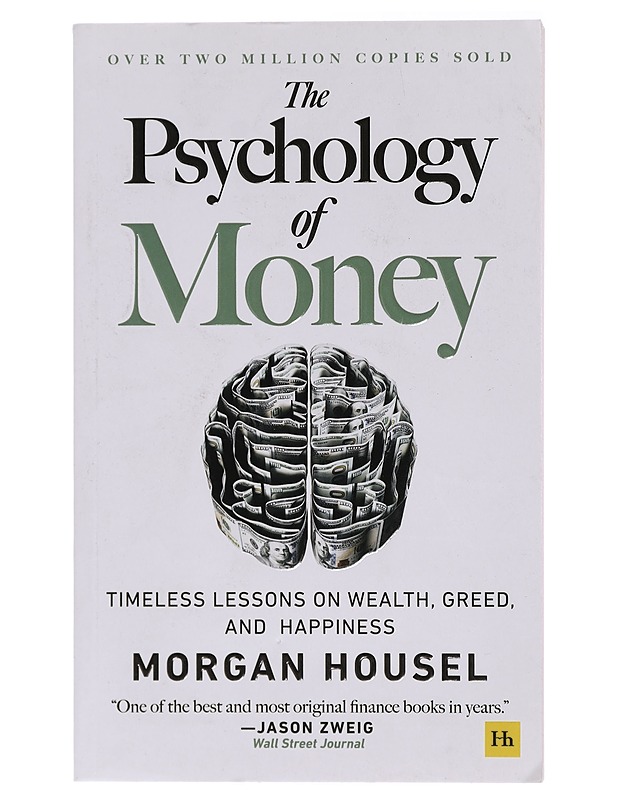 The psychology of money - Housel, Morgan - Tietokirjat ja oppaat - 10105423486 - 0