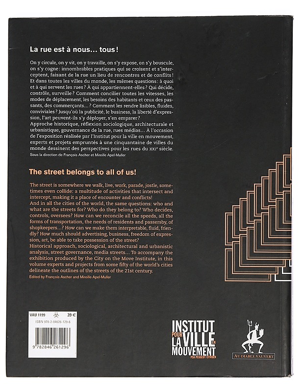 La rue est à nous...tous! = The street belongs to all of us! - François Ascher, Mireille Apel-Muller - Taide- ja kulttuurikirjat - 10105423497 - 1