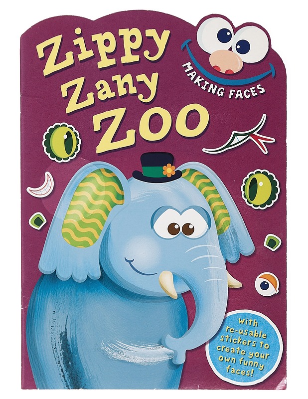 Zippy Zany Zoo : Making Faces - Nick Keeble - Lastenkirjat - 10105423538 - 0