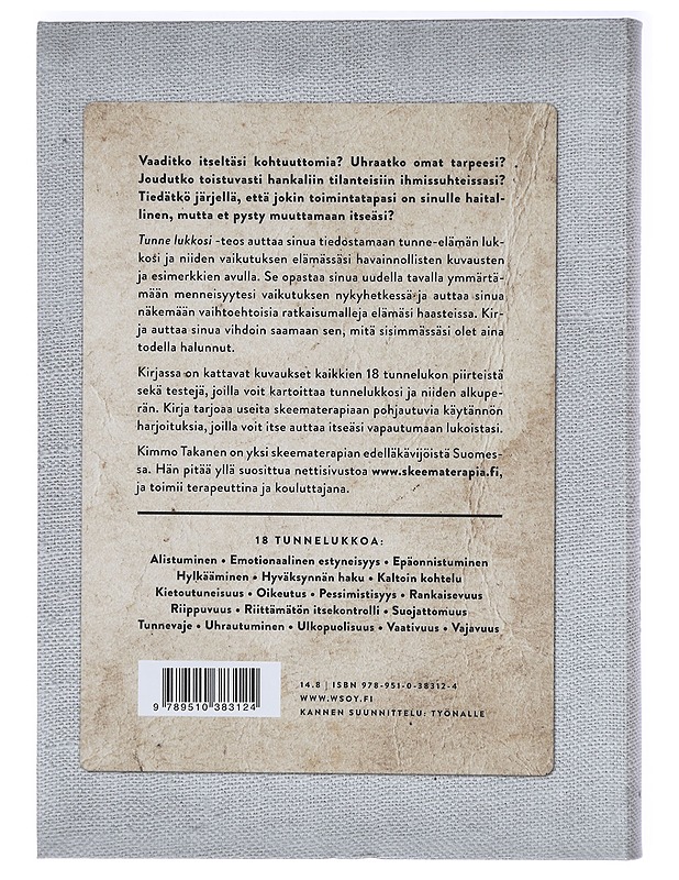Tunne lukkosi : vapaudu tunteiden vallasta - Kimmo Takanen - Elämäkerrat ja muistelmat - 10105423619 - 1