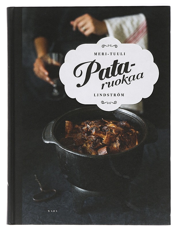 Pataruokaa - Lindström, Meri-Tuuli - Ruokakirjat - 10105423632 - 0