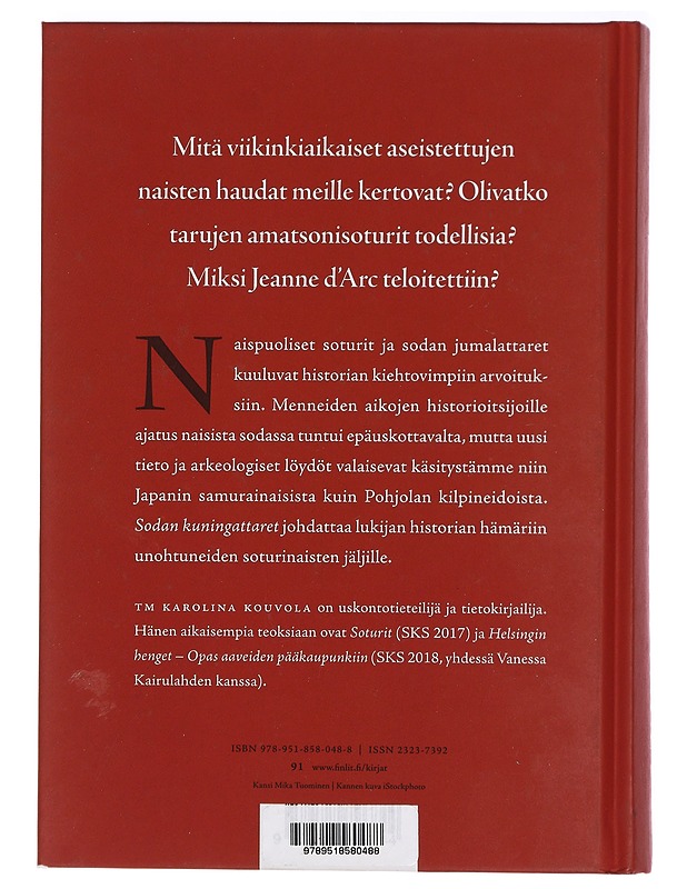 Sodan kuningattaret : amatsoneista valkyrioihin - Karolina Kouvola - Historiakirjat - 10105423664 - 1