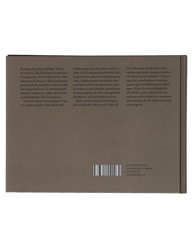 Kävelyretkiä 1930-luvun Viipurissa : Eino Partasen valokuvia - Neuvonen, Petri - Historiakirjat - 10105423667 - 1
