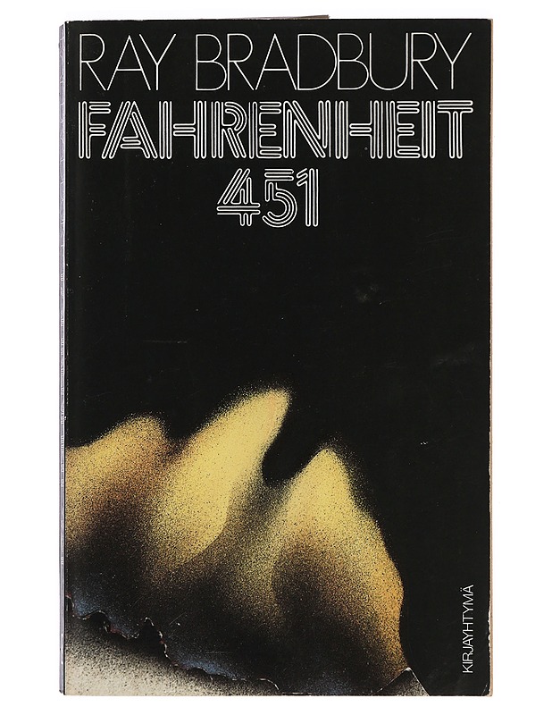 Fahrenheit 451 - Bradbury, Ray - Kaunokirjallisuus - 10105423706 - 0