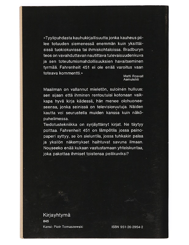 Fahrenheit 451 - Bradbury, Ray - Kaunokirjallisuus - 10105423706 - 1