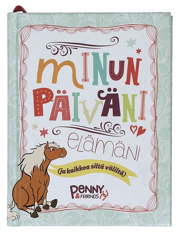 Minun päiväni - elämäni (ja kaikkea siltä väliltä) - Climent, Ricard ; Pölkki, Anne - Nuorten kirjat - 10105423718 - 0