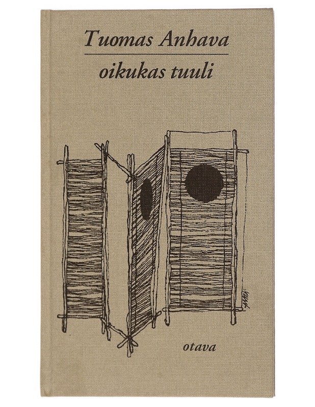 Oikukas tuuli : toinen valikoima japanilaisia tankoja - Tuomas Anhava - Romaanit ja novellit - 10105423725 - 0