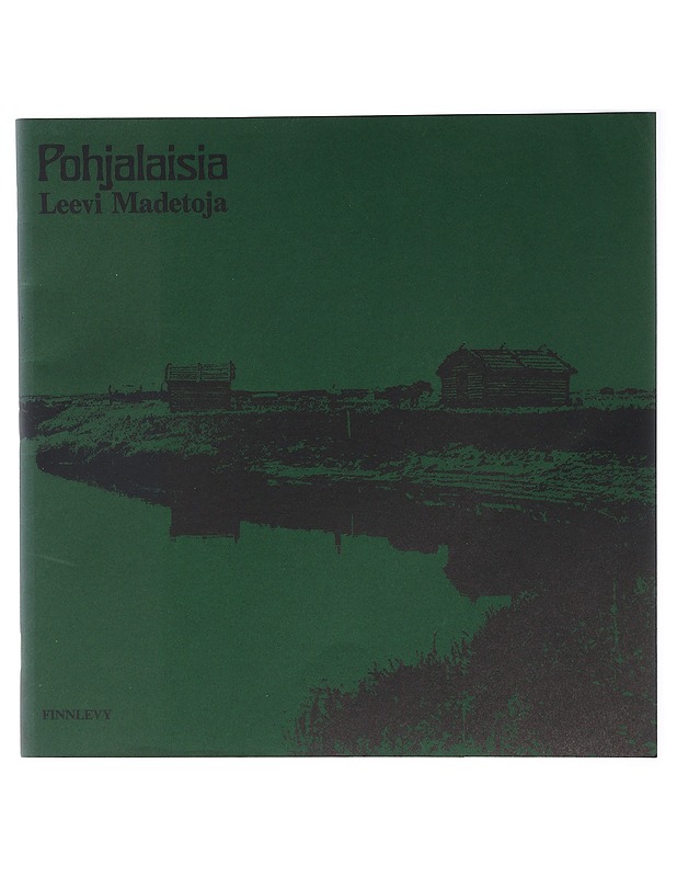 Pohjalaisia - Madetoja, Leevi - Musiikki- ja elokuvakirjat - 10105423732 - 0