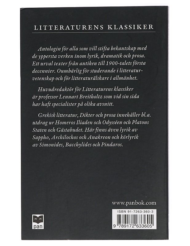 Litteraturens klassiker. Grekisk litteratur. Dikter och prosa - Breitholtz, Lennart - Tietokirjat ja oppaat - 10105423733 - 1