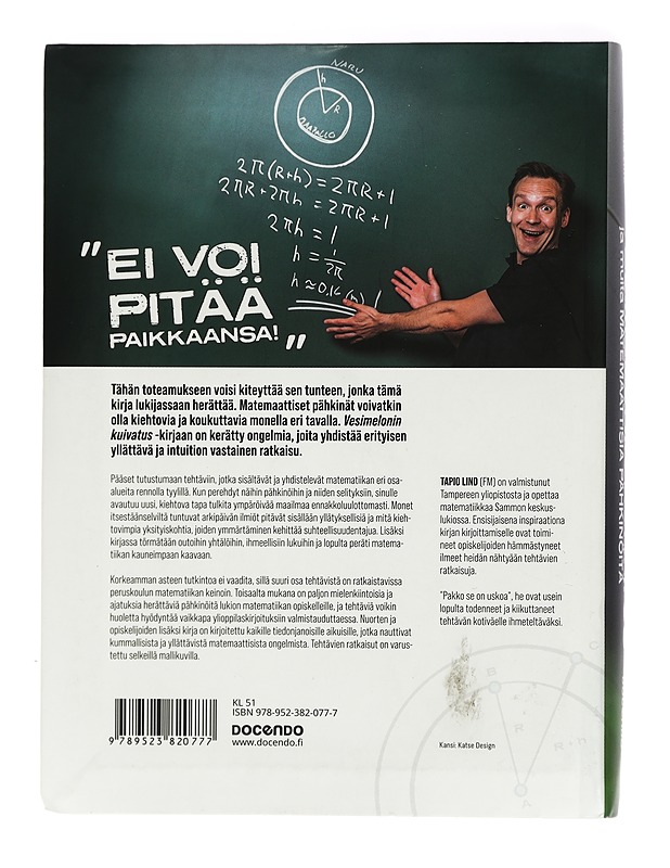 Vesimelonin kuivatus ja muita matemaattisia pähkinöitä - Tapio Lind - Tietokirjat ja oppaat - 10105423746 - 1