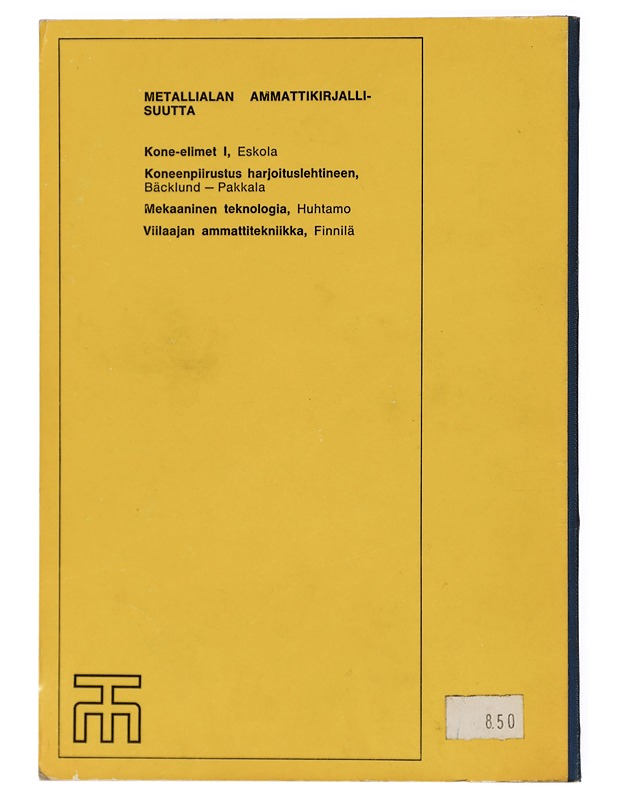 Metallialan aineoppi - Huhtamo, O. E. - Tietokirjat ja oppaat - 10105423777 - 1