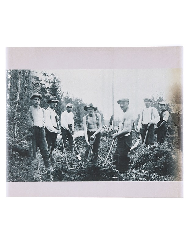 Kesät talvet teitä tehtiin ja koskia perattiin - Heinonen, Jaakko - Historiakirjat - 10105423784 - 1