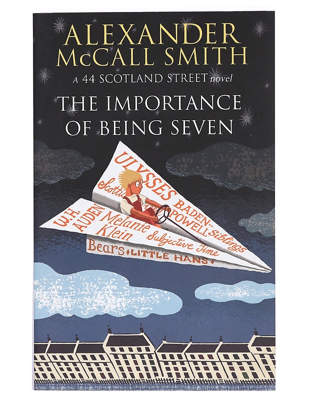 The importance of being seven : a 44 Scotland Street novel - McCall Smith, Alexander - Kaunokirjallisuus - 10105423872 - 0