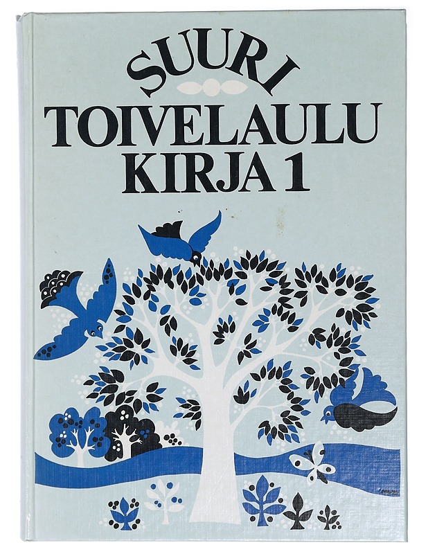 Suuri toivelaulukirja. 1 - Vuoristo, Aapeli - Joulukirjat - 10105423902 - 0