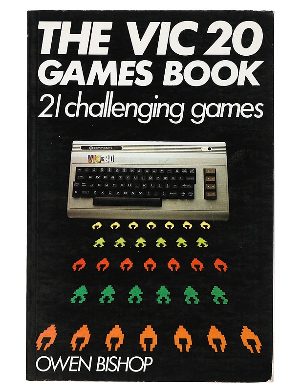 The VIC 20 Games Book, 21 challenging games - Owen Bishop - Tietokirjat ja oppaat - 10105423930 - 0