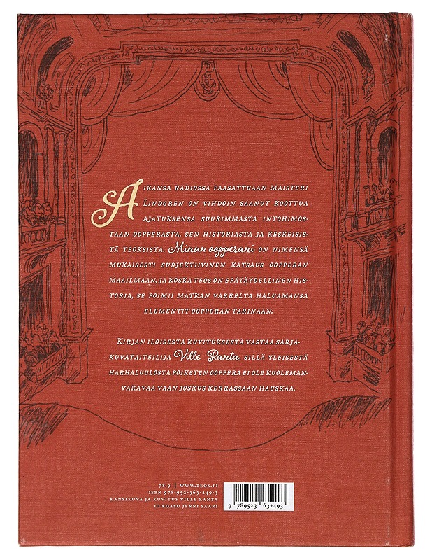 Minun oopperani : epätäydellinen historia - Lindgren, Minna - Historiakirjat - 10105423944 - 1