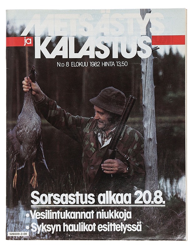 Metsästys ja Kalastus: No 8 Elokuu 1982 - Lehdet - 10105423962 - 0