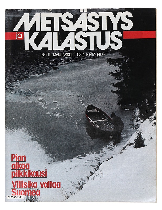 Metsästys ja Kalastus: No 11 Marraskuu 1982 - Lehdet - 10105423969 - 0