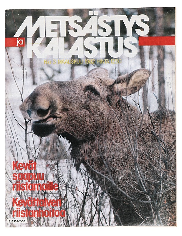 Metsästys ja Kalastus: No 3 Maaliskuu 1982 - Lehdet - 10105423996 - 0