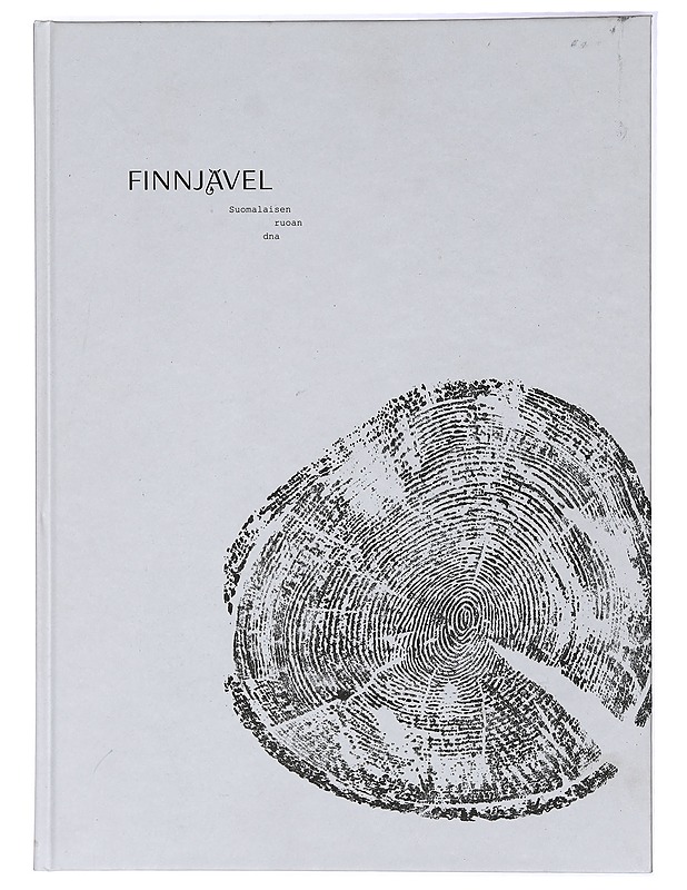 Finnjävel : suomalaisen ruoan dna - Alén, Henri - Historiakirjat - 10105424028 - 0