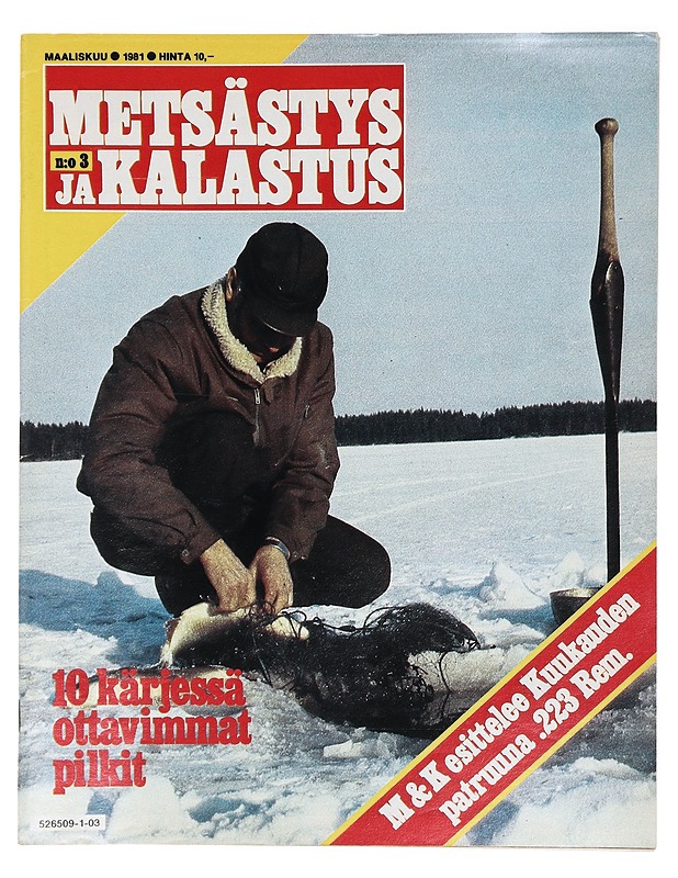 Metsästys ja Kalastus: No 3 Maaliskuu 1981 - Lehdet - 10105424068 - 0
