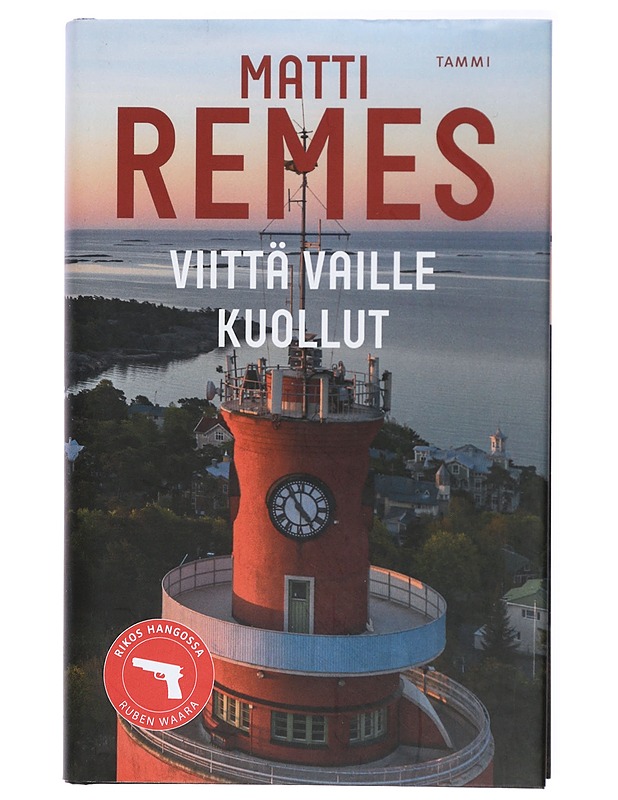 Viittä vaille kuollut - Matti Remes - Jännitys ja dekkarit - 10105424076 - 0