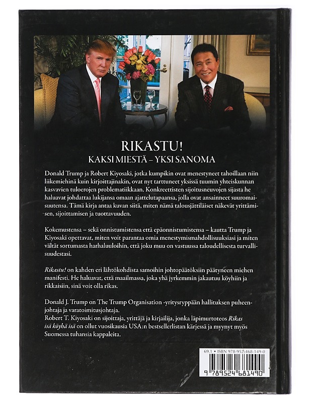 Rikastu! : kaksi miestä, yksi sanoma - Trump, Donald - Tietokirjat ja oppaat - 10105424079 - 1