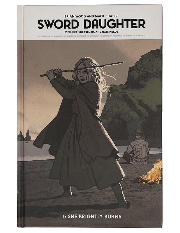 Sword Daughter, 1: She Brightly Burns - Brian Wood, Mack Chater - Sarjakuvat - 10105424080 - 0