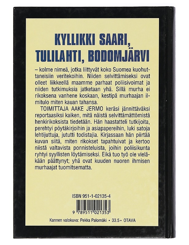 Murha ei vanhene koskaan : reportaasi surmantöistä - Jermo, Aake - Tietokirjat ja oppaat - 10105424118 - 1