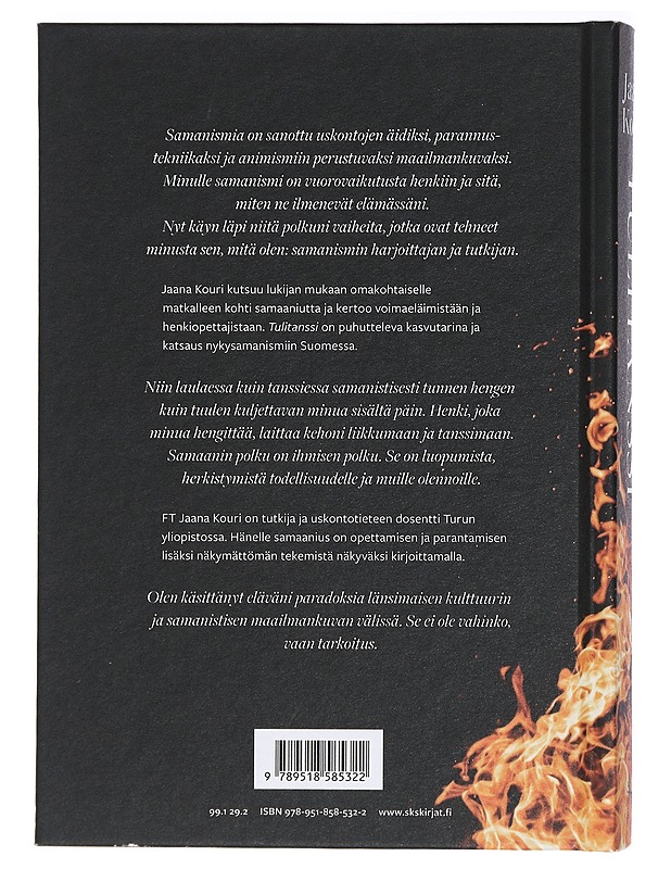 Tulitanssi : askeleita samaanin polulla - Kouri, Jaana - Elämäkerrat ja muistelmat - 10105424132 - 1