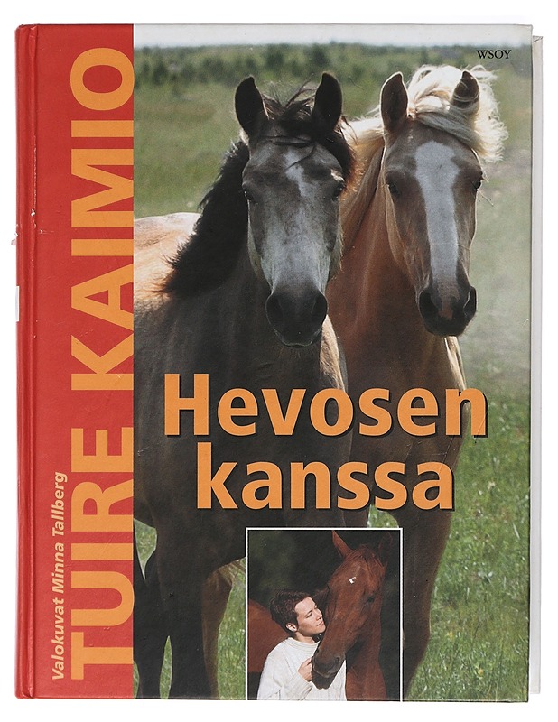 Hevosen kanssa - Kaimio, Tuire - Lemmikki- ja luontokirjat - 10105424152 - 0
