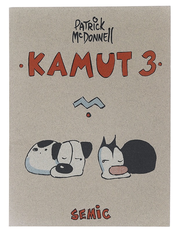 Kamut. 3 - McDonnell, Patrick - Romaanit ja novellit - 10105424175 - 0