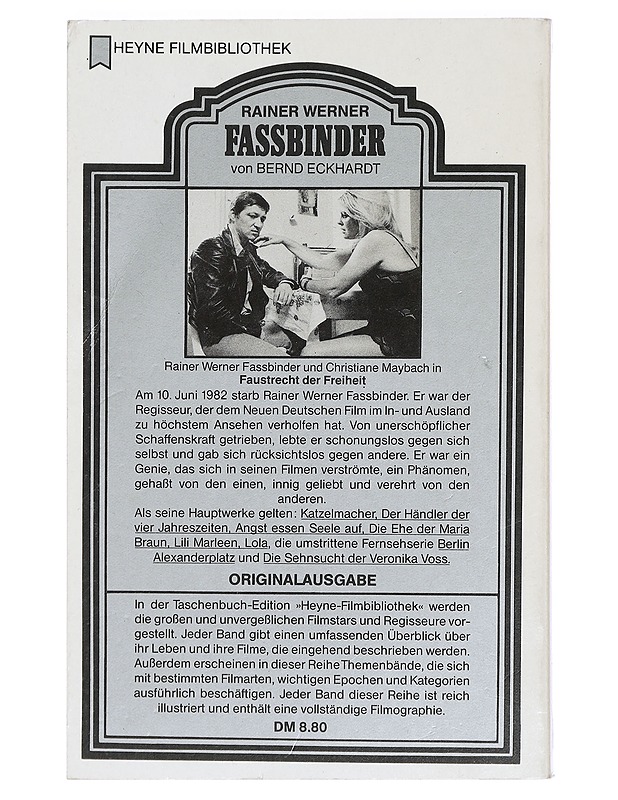 Rainer Werner Fassbinder : in 17 Jahren 42 Filme-Stationen eines Lebens für den deutschen Film - Eckhardt, Bernd - Elämäkerrat ja muistelmat - 10105424204 - 1