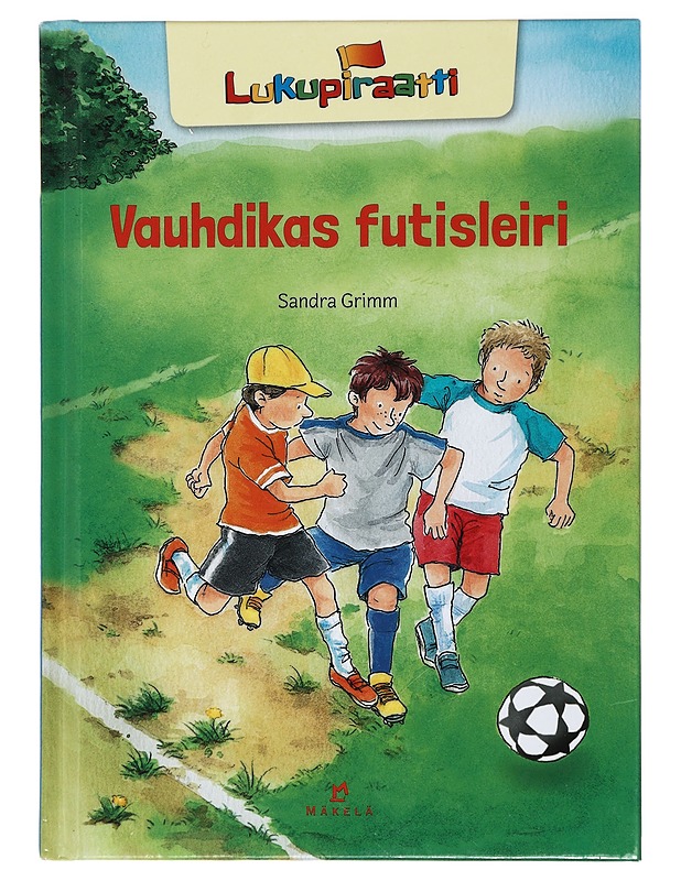 Vauhdikas futisleiri - Grimm, Sandra - Lastenkirjat - 10105424229 - 0