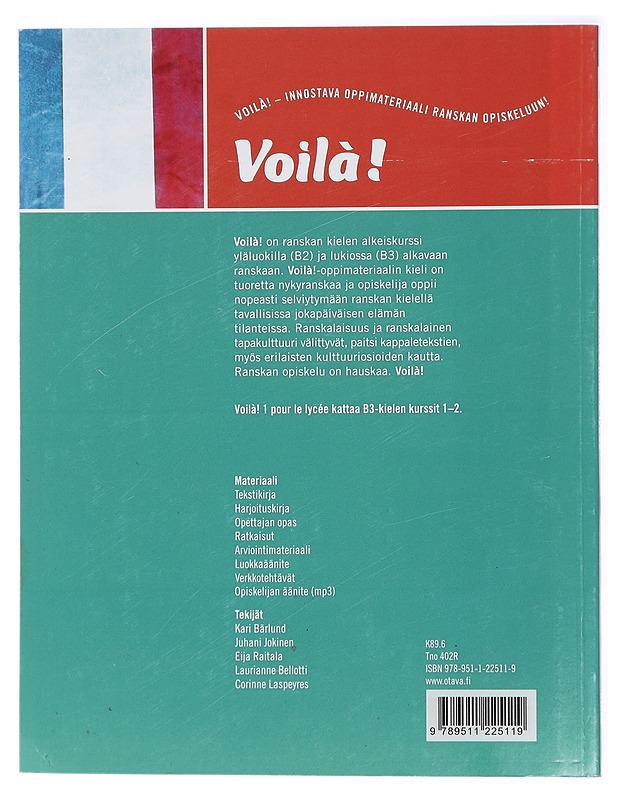 Voilà !. 1, Textes pour le lycée - Bärlund, Kari - Tietokirjat ja oppaat - 10105424276 - 1