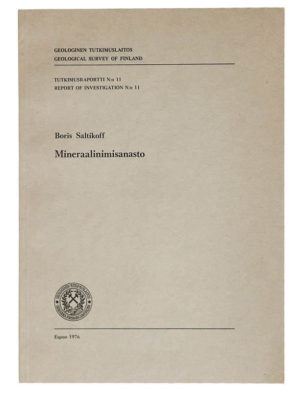 Mineraalinimisanasto - Saltikoff, Boris - Tietokirjat ja oppaat - 10105424303 - 0