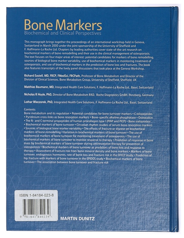 Bone Markers: Biochemical and Clinical Perspectives - Baumann, Matthias; Eastell, Richard; Hoyle, Nicholas; Wieczorek, Lothar - Tietokirjat ja oppaat - 10105424429 - 1