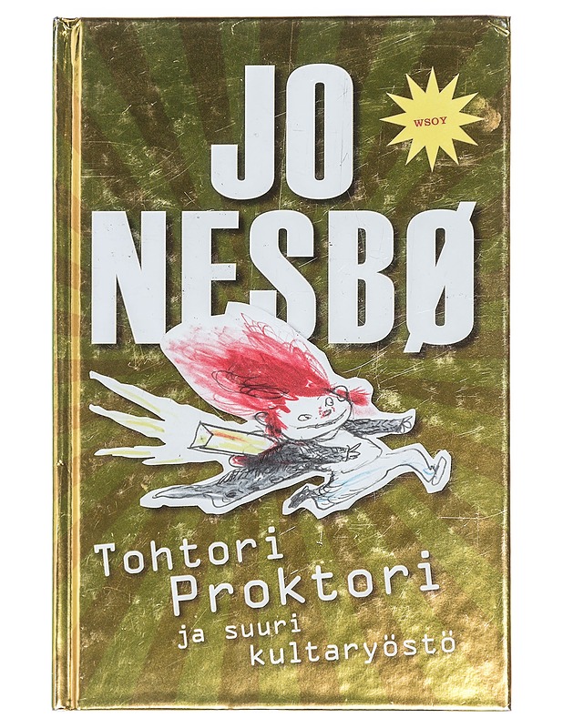 Tohtori Proktori ja suuri kultaryöstö - Nesbø, Jo - Lastenkirjat - 10105424453 - 0